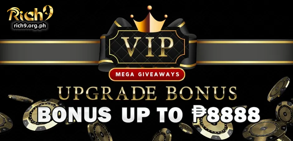 Rich9 super gifts, VIP upgrade rewards