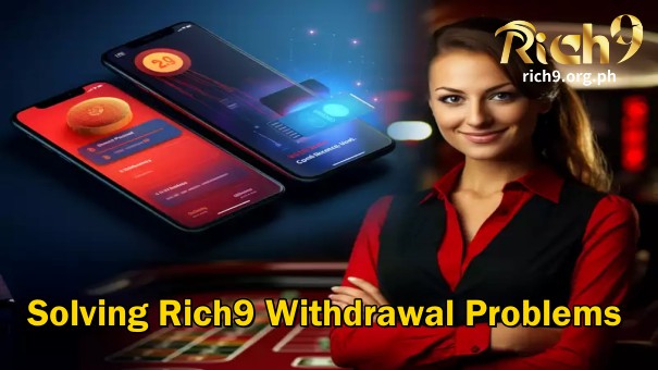 Rich9's got your back! We've crafted this simple guide to help you understand and overcome common withdrawal issues.